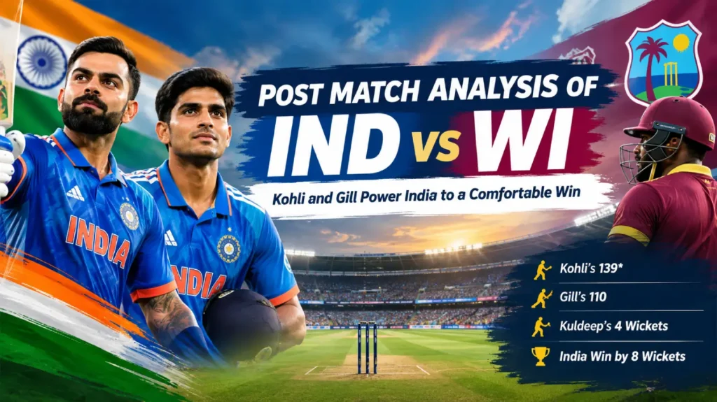 post match analysis of IND vs WI